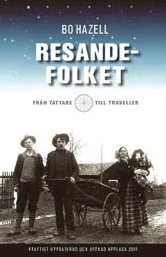 Resandefolket : från tattare till traveller (pocket)