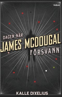 Dagen nr James McDougal frsvann (inbunden)