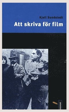 Att skriva fr film (inbunden)