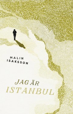 Jag r Istanbul (inbunden)