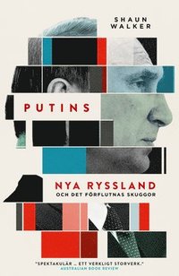 Putins nya Ryssland och det frflutnas skuggor (e-bok)