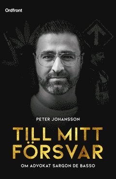 Till mitt frsvar (inbunden)