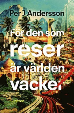 Fr den som reser r vrlden vacker (ljudbok)