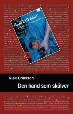 Den hand som sk�lver (pocket)