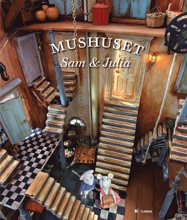 Mushuset : Sam & Julia (inbunden)