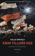 Krim tillh�r oss : imperiets �terkomst