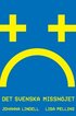 Det svenska missn�jet