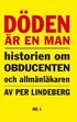Döden är en man. Del 1