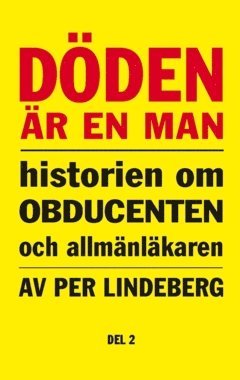 Döden är en man. Del 2 (storpocket)