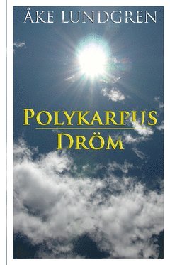 Polykarpus drm (inbunden)