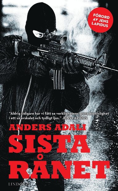 Sista rnet : en bok om ett vrdetransportrn (inbunden)