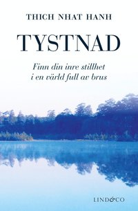 Tystnad : finn din inre stillhet i en vrld full av brus (kartonnage)