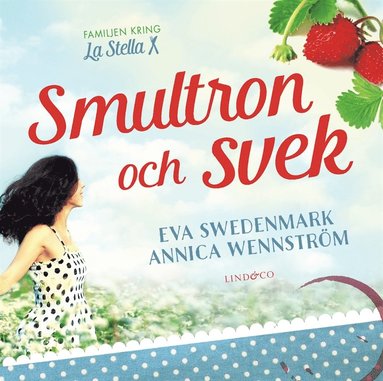 Smultron och svek (ljudbok)