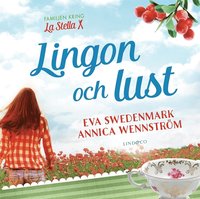 Lingon och lust (e-bok)