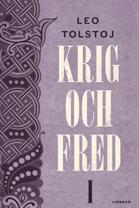 Krig och fred. Vol 1, 1805 (inbunden)