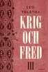 Krig och fred. Vol 3, 1812