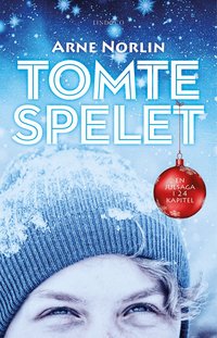 Omslag: Tomtespelet : en julsaga i 24 kapitel