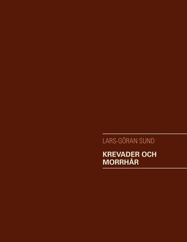 Krevader och morrhr (inbunden)