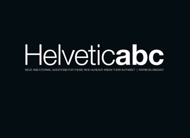 Helveticabc : neue and eternal questions for those who already know their alphabet (hftad)