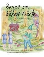 Sagan om h�xan M�rta - och om trollen och sp�ket (inbunden)