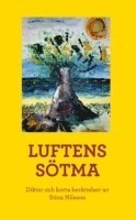 Luftens sötma (inbunden)