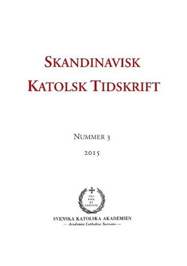 Skandinavisk katolsk tidskrift 3(2015) (hftad)