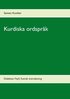Kurdiska ordsprk: Dialekten Feyl, Svensk versttning