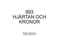 893 Hjärtan och Kronor (häftad)
