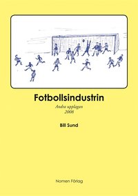 Fotbollsindustrin - andra upplagan (e-bok)