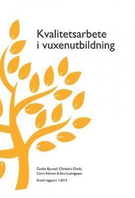 Kvalitetsarbete i vuxenutbildning (inbunden)