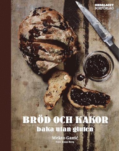 Brd och kakor : baka utan gluten (inbunden)