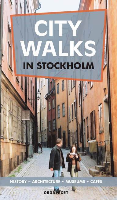 City walks in Stockholm (inbunden)