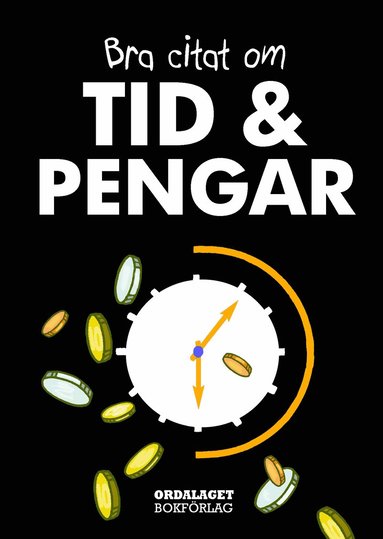 Bra citat om tid & pengar (hftad)