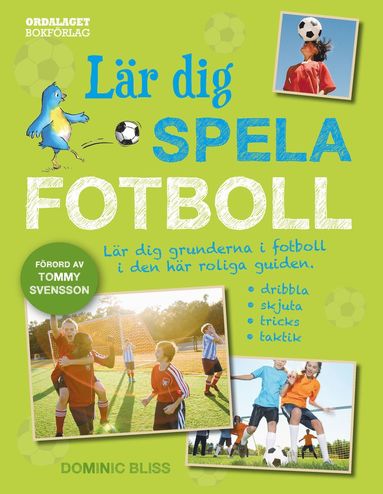 Lr dig spela fotboll (inbunden)