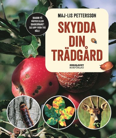 Skydda din trdgrd (inbunden)