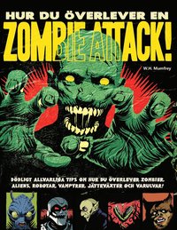 Hur du överlever en zombieattack (häftad)