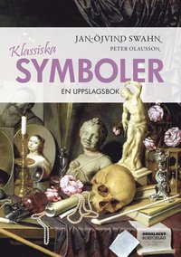 Klassiska symboler : en uppslagsbok (inbunden)
