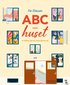 ABC-huset : Vi h�lsar p� hos bokst�verna!
