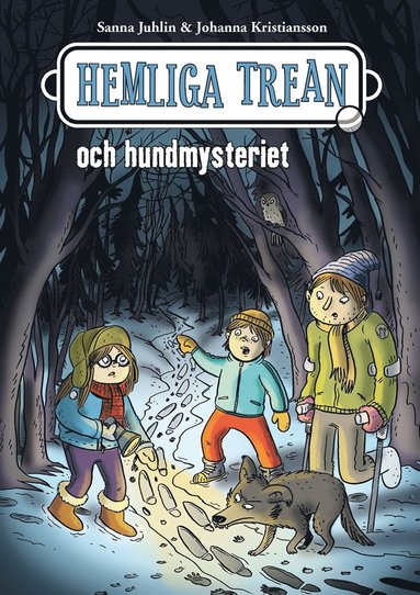 Hemliga trean och hundmysteriet (ljudbok)