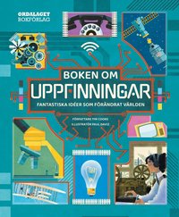 Omslag för Boken om uppfinningar : fantastiska idéer som förändrat världen