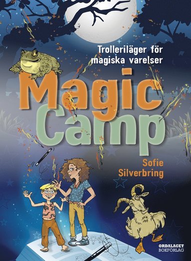 Magic Camp : Trolleriläger för magiska varelser (inbunden)
