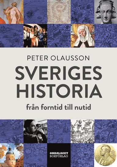 Sveriges historia : frn forntid till nutid (inbunden)