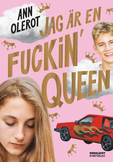 Jag är en fuckin' queen (inbunden)