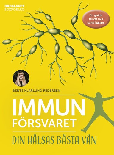 Immunförsvaret : din hälsas bästa vän (pocket)