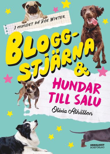 Bloggstjrna och hundar till salu (inbunden)