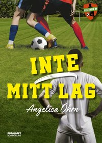 Omslag: Inte mitt lag