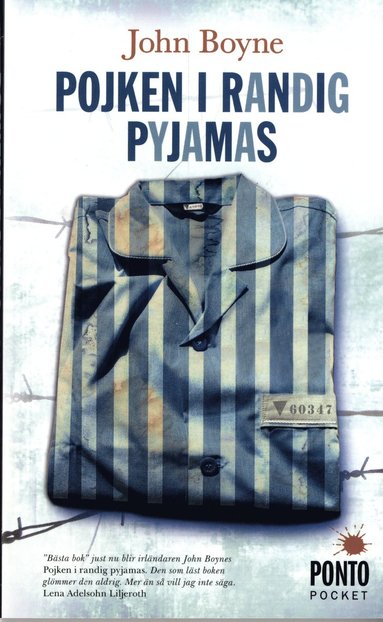 Pojken i randig pyjamas : en sorts saga (häftad)
