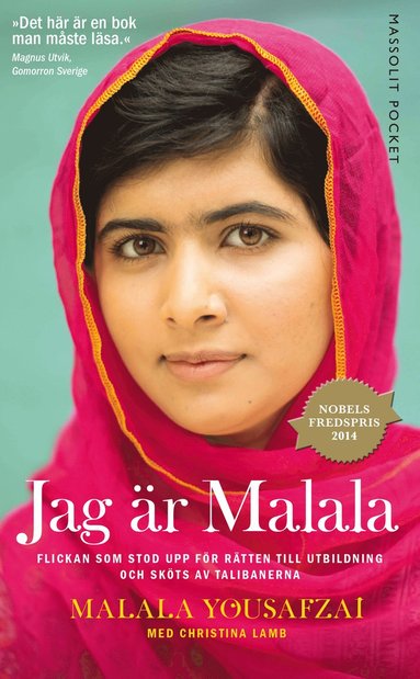 Jag är Malala : flickan som stod upp för rätten till utbildning och sköts av talibanerna (pocket)