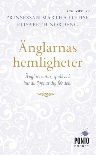 nglarnas hemligheter : nglars natur, sprk och hur du ppnar dig fr dem (hftad)