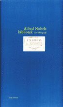 Alfred Nobels bibliotek : en bibliografi (häftad)